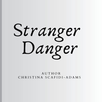 Stranger Danger: Path to Wellness B0DWLMQVHB Book Cover