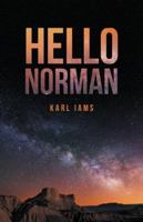 Hello Norman 1532029160 Book Cover