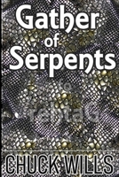 Gather of Serpents B0B6XQBFM1 Book Cover