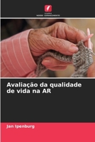 Avaliação da qualidade de vida na AR (Portuguese Edition) 6209367135 Book Cover