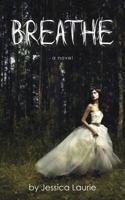 Breathe 0991579828 Book Cover
