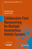 Collaborative Fleet Maneuvering for Multiple Autonomous Vehicle Systems 9811957975 Book Cover