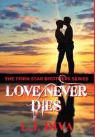 Love Never Dies (7) 1925683559 Book Cover