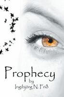 Prophecy 1499088124 Book Cover