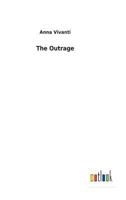 The outrage 1523818662 Book Cover