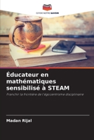 Éducateur en mathématiques sensibilisé à STEAM 6205772558 Book Cover