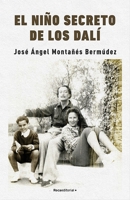El Nino Secreto de Los Dali 8417968288 Book Cover