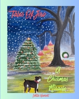 Tales Of Jiro - A Christmas Miracle B0GHGNM9VB Book Cover