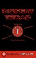 Incipient Tetrad 0988089696 Book Cover