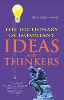 The Dictionary of Important Ideas and Thinkers 0091793734 Book Cover