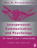 Interpersonal Communication and Psychology 0750640804 Book Cover