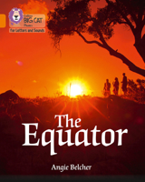 The Equator: Band 6/Orange 0008251762 Book Cover