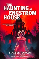 The Haunting of Engstrom House: Engstrom House Book One 195493100X Book Cover