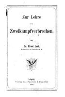 Zur Lehre Vom Zweikampfverbrechen (Classic Reprint) 1144434424 Book Cover