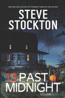13 Past Midnight: Volume 1 B0CJ41MHY8 Book Cover
