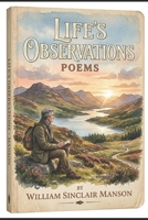 Lifes Observations: Poetry of Everyday life matters. B0GYP44TYP Book Cover