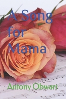 A Song for Mama B0CF4PHH4Z Book Cover