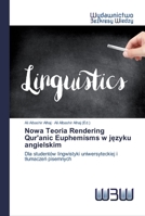 Nowa Teoria Rendering Qur'anic Euphemisms w języku angielskim 6200817359 Book Cover