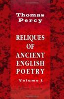 Reliques of Ancient English Poetry 1532977778 Book Cover