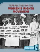 Perspectives on the Women's Rights Movement (Perspectives on Us History) 1632354055 Book Cover