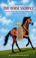 Aswametha The Horse Sacrifice B0GZLCQ4BL Book Cover