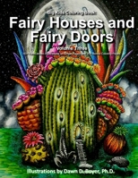 Big Kids Coloring Book: Fairy Houses and Fairy Doors, Vol. 3: 50+ Illustrations on Single-Sided Pages Plus Bonus Coloring Pages 1539951200 Book Cover