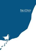 Bag of Snow 1312129298 Book Cover