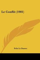 Le Conflit: Entretiens Philosophiques 2012803776 Book Cover