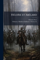 HÃ(c)loïse et AbÃ(c)lard (French Edition) B0FHBXFTBG Book Cover