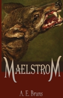 Maelstrom 196967735X Book Cover