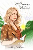 Afternoon Rebecca B0DF8QDPZP Book Cover