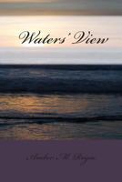 Waters' View 1492378305 Book Cover