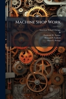 Machine Shop Work: Instruction Paper, Part 5 1275104363 Book Cover