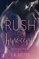 Rush of  Innocence 1535422246 Book Cover