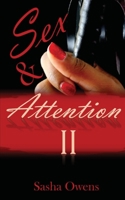 Sex & Attention II 0692828419 Book Cover