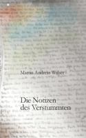 Die Notizen des Verstummten 3732296067 Book Cover