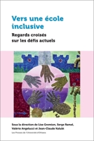 Vers Une Ecole Inclusive: Regards Croises Sur Les Defis Actuels 2760324532 Book Cover