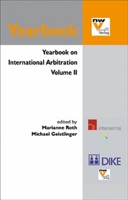 Yearbook on International Arbitration: Volume II Volume 2 1780680740 Book Cover