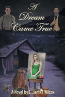 A Dream Came True 1644247267 Book Cover