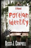 Foreign Identity 1475217765 Book Cover