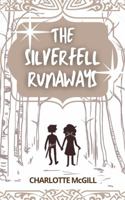 The Silverfell Runaways 1642611212 Book Cover