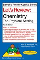 Let's Review Chemistry: The Physical Setting (Let's Review Series)