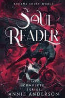 Arcane Souls World: Soul Reader Complete Series B0BMTBF59J Book Cover