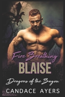 Fire Breathing Blaise 1660680859 Book Cover