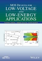 MOS Devices for Low-Voltage and Low-Energy Applications 1119107350 Book Cover