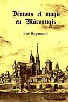 Demons et magie en Maconnais 1540676196 Book Cover