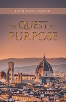 The Quest for Purpose 1665722363 Book Cover