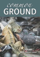 Common Ground: Poems B085DTFTM7 Book Cover