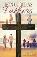 Men of God as Fathers B0BN2L3ZB8 Book Cover