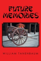 Future Memories 1662411669 Book Cover